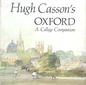 Hugh Casson's Oxford, a College Companion.