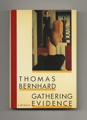 Gathering Evidence: A Memoir - 1st US Edition/1st Printing