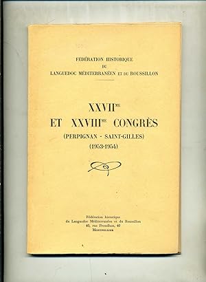 FEDERATION HISTORIQUE DU L.M.R. PERPIGNAN - SAINT-GILLES. (1953-1954). XXVIIe et XXVIIIeme congrés.
