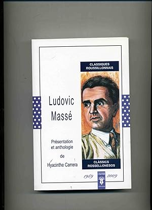 LUDOVIC MASSE. Edition bilingue.