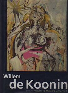 Willem de Kooning: From the Hirshhorn Museum Collection
