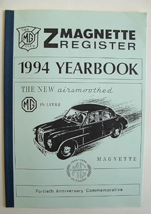 MG Car Club Z Magnette Register 40th Anniversary Yearbook 1954-1994