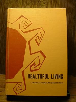 HEALTHFUL LIVING