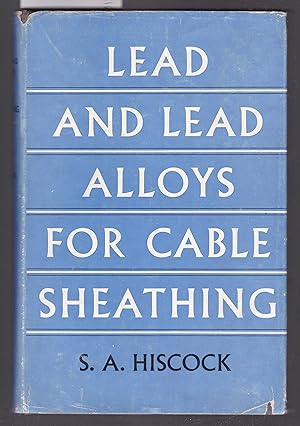 Lead and Lead Alloys for Cable Sheathing