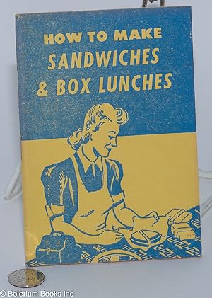 How to make sandwiches and box lunches