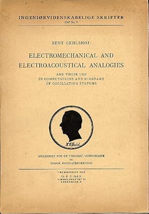 Electromechanical and electroacoustical analogies and their use in computations and diagrams of o...