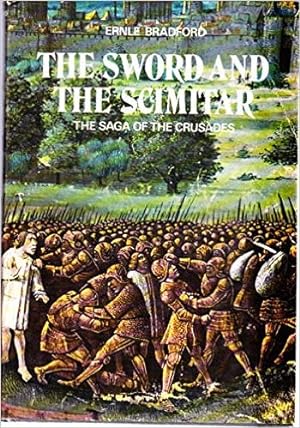 Sword and the Scimitar: Saga of the Crusades