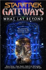 What Lay Beyond (Gateways)