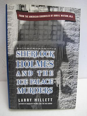 SHERLOCK HOLMES AND THE ICE PALACE MURDERS