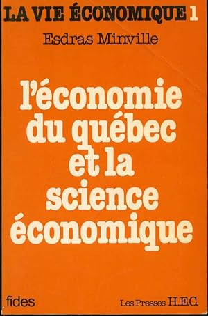 L'économie du Québec et la science économique