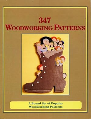 347 Woodworking Patterns: A Bound Set of Popular Woodworking Patterns