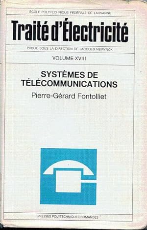 Traité d'électricité, n°18. Systèmes de télécommunications