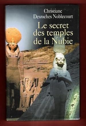 Le Secret Des Temples de La Nubie