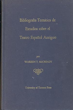 Bibliografía Temática de Estudios Sobre el Teatro Español Antiguo.