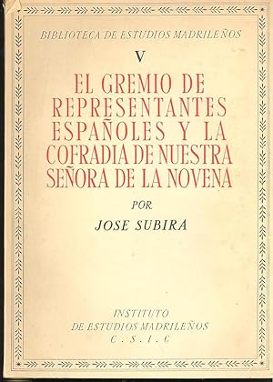 El Gremio Representantes Españoles y la Cofradia de Nuestra Señora de la Novena. [Biblioteca de E...