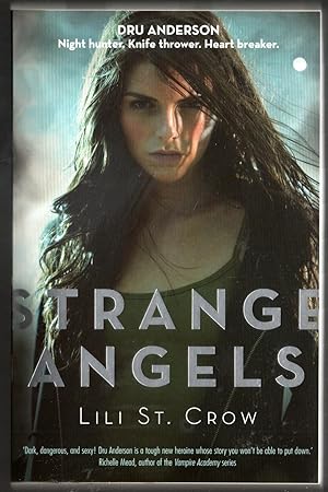 Stange Angels - First Book in the Strange Angels Series
