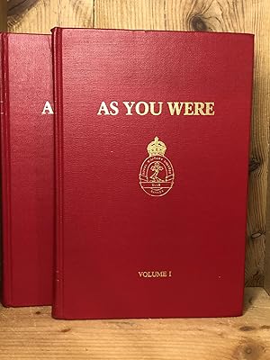 AS YOU WERE! EX-CADETS REMEMBER, In 2 Volumes. Volume I: 1876-1918. Volume II: 1919-1984.