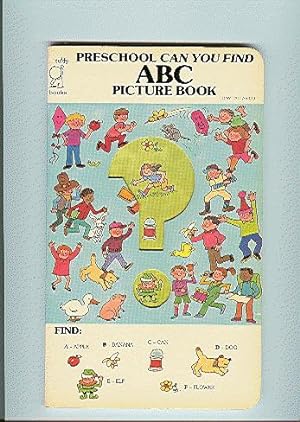 PRESCHOOL CAN YOU FIND: ABC PICTURE BOOK