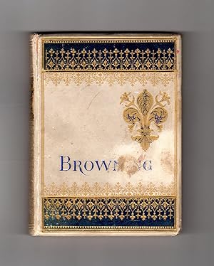 The Poetical Works of Robert Browning [ Vol IV]. Fine Binding.