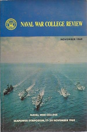 Naval War College Review, Volume XXII, No. 3, (November 1969)