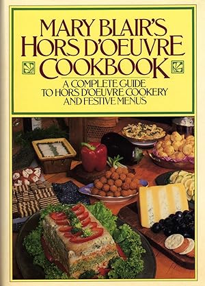 MARY BLAIR'S HORS D'OEUVRE COOKBOOK