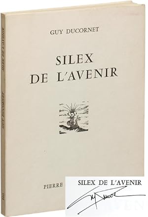 Silex de l'avenir (Signed First Edition)