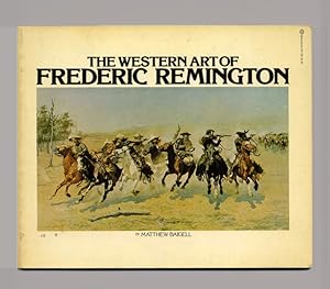 The Western Art Of Frederic Remington - 1st Edition/1st Printing