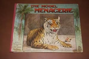 The Model Menagerie with Natural History Stories: A Novel Picture Book of Wild Animals