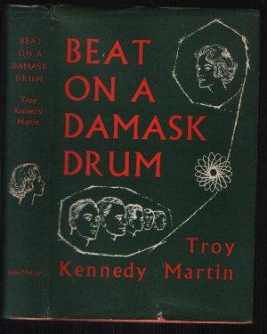 Beat on a Damask Drum