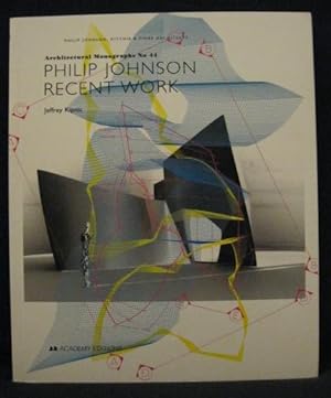 PHILIP JOHNSON RECENT WORK. ARCHITECTURAL MONOGRAPHS NO 44. (PHILIP JOHNSON, RITCHIE & FIORE ARCH...
