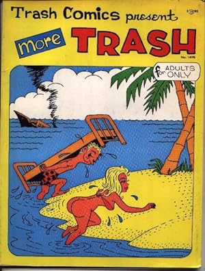 Trash Comics Present MORE TRASH
