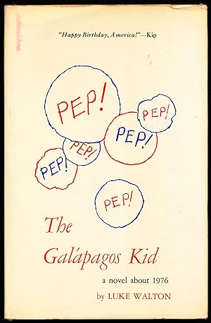 GALAPAGOS KID OR THE SPIRIT OF 1976