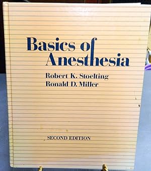 Basics of Anesthesia (2nd. Ed.)