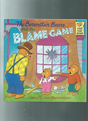 THE BERENSTAIN BEARS AND THE BLAME GAME