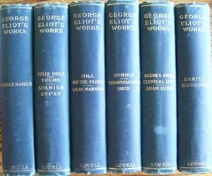 George Eliot's Works: Middlemarch; Felix Holt, Poems, Spanish Gypsy; Mill on the Floss, Silas Mar...