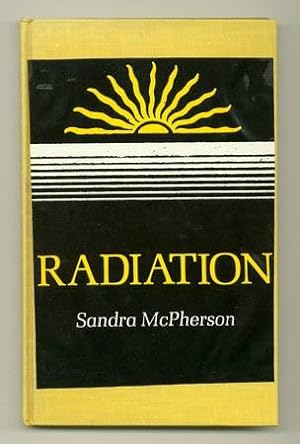 Radiation [Inscribed Association Copy]