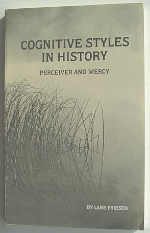 Cognitive Styles in History - Perceiver and Mercy