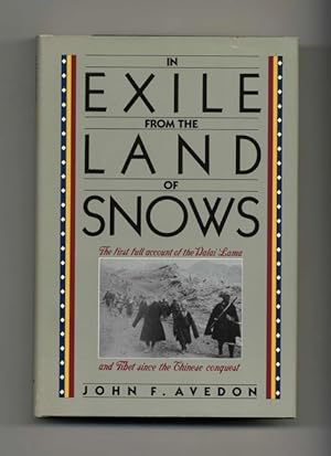 In Exile From The Land Of Snows - 1st Edition/1st Printing