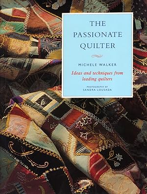 THE PASSIONATE QUILTER