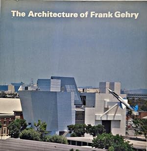 The Architecture of Frank Gehry