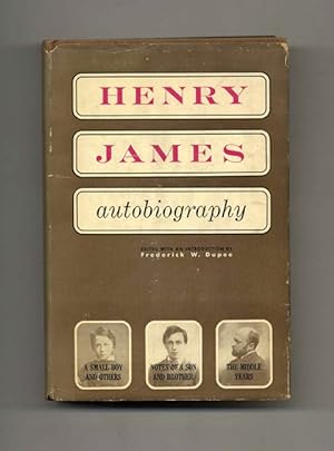 Henry James, Autobiography - 1st Edition/1st Printing