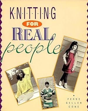 KNITTING FOR REAL PEOPLE
