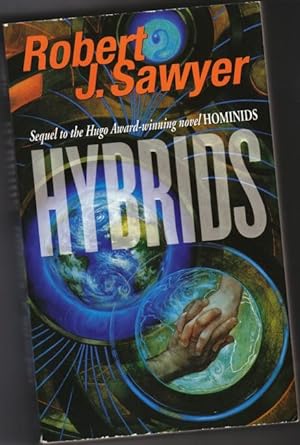 Hybrids -3rd and final book in the "Neanderthal Parallax" series