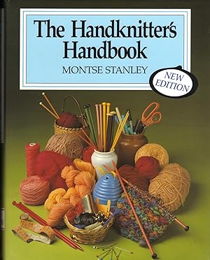 HANDKNITTER'S HANDBOOK, New Edition