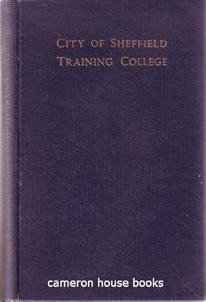 A History of the City of Sheffield Training College
