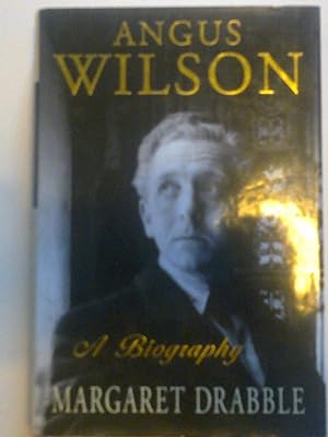 Angus Wilson - A Biography