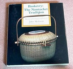 Basketry: The Nantucket Tradition