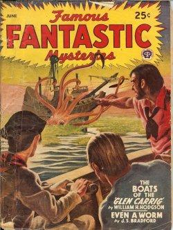 FAMOUS FANTASTIC MYSTERIES: June 1945 ("The Boats of the Glen Carrig")