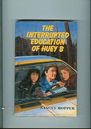 The Interrupted Education of Huey B