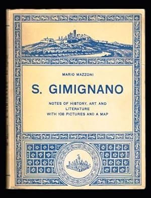 S. Gimignano: Notes of History, Art and Literature